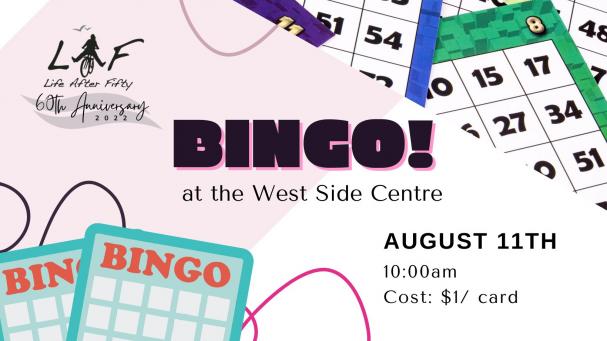 Bingo at the West Side Centre (August)